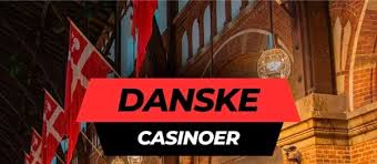 De Bedste Casinoer i Danmark En Guide til Online Gaming