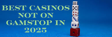 Exploring Casinos Not on Gamstop UK A Comprehensive Guide 1710791988