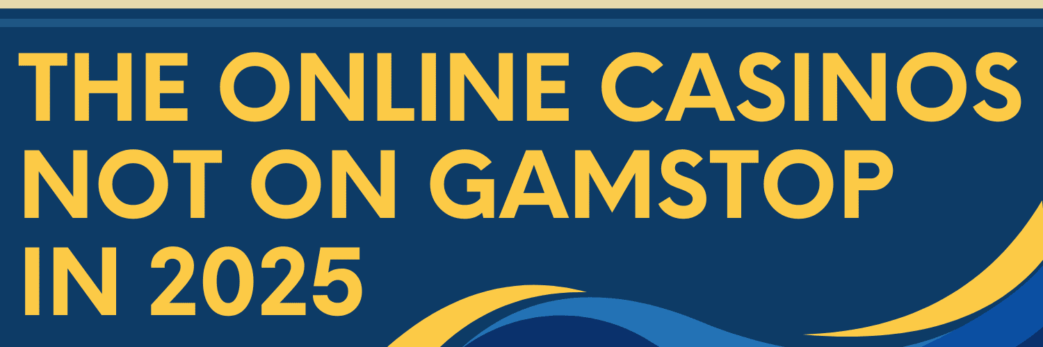 Exploring Non-Gamstop Casinos A Guide to Online Gaming Freedom 1670725098